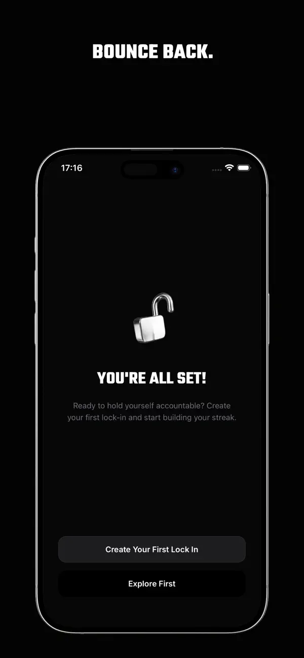 Bounce back. The “You’re all set!” screen, with buttons to create your first lock in or explore first.